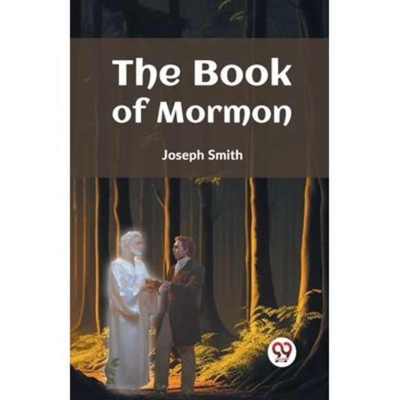 The Book Of Mormon -- Joseph Smith - Picture 1 of 1